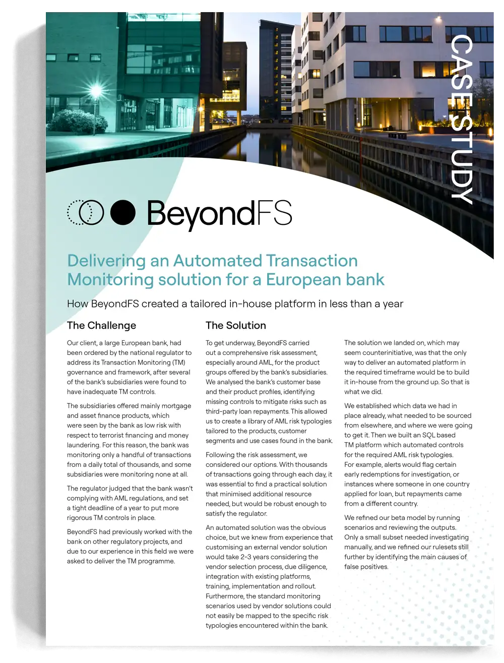 Beyond Financial Service Case Study Design